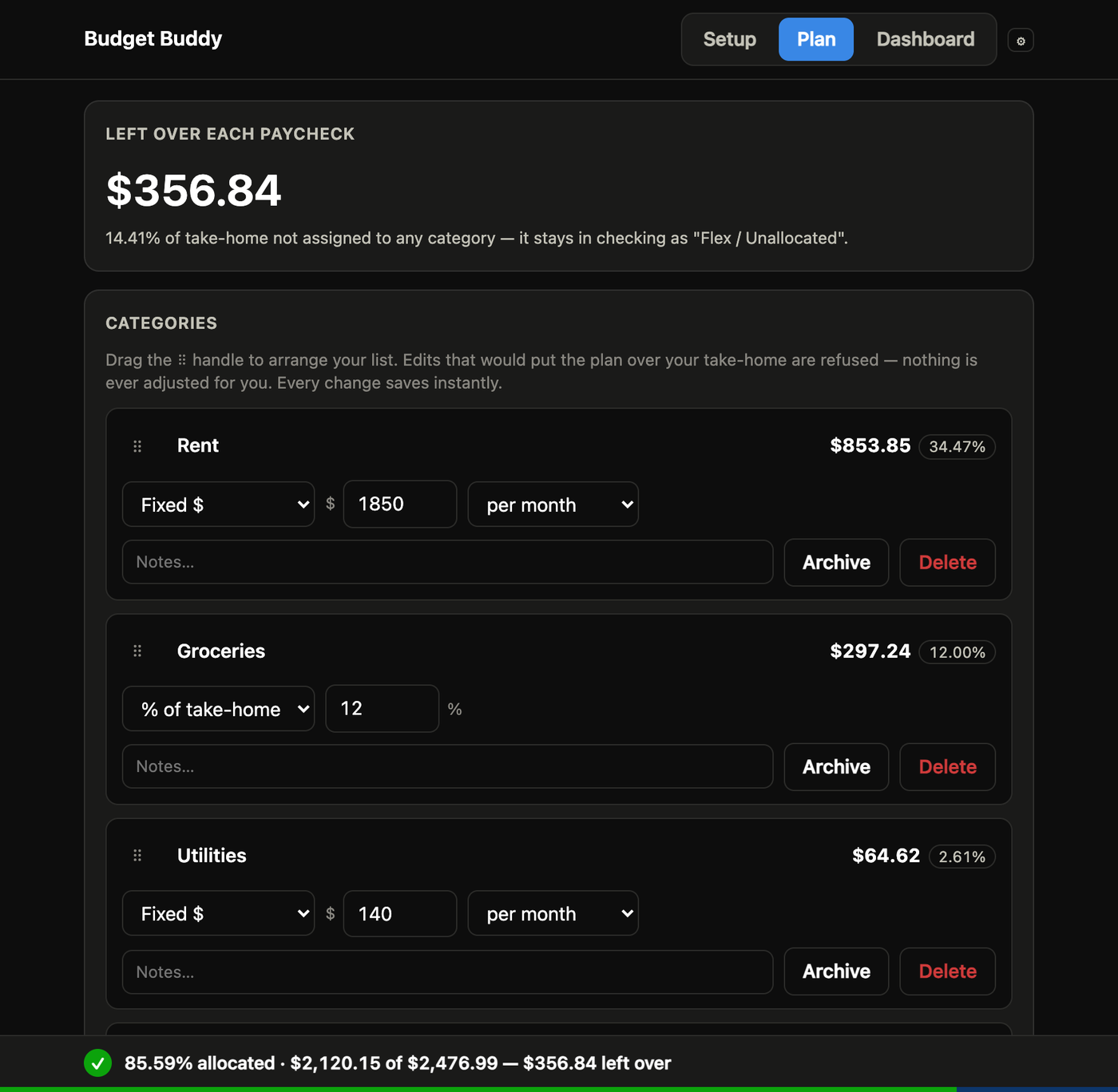 Budget Buddy plan editor: $356.84 left over each paycheck, and draggable category cards for Rent (fixed $1850 per month), Groceries (12% of take-home), and Utilities (fixed $140 per month), each showing its per-check amount and share.